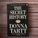 The Secret History. Tartt D. 169516 фото 1